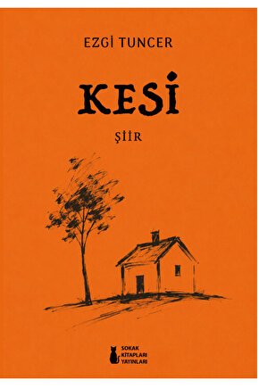 KESİ - EZGİ TUNCER