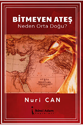 Bitmeyen Ateş  Nuri Can   9786258999792