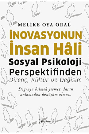 İnovasyonun İnsan Hali  Melike Oya Oral   9786258665635
