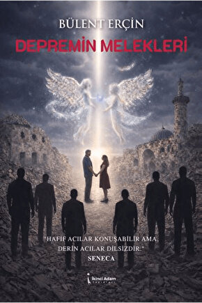 Depremin Melekleri  Bülent Erçin   9786258665000