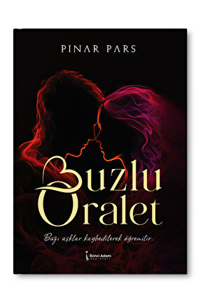 BUZLU ORALET - PINAR PARS - 2. BASKI