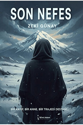 Son Nefes  Zeki Günay   9786258529463