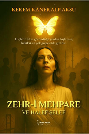 Zehr-i Mehpare  Kerem Kaneralp Aksu   9786288529364