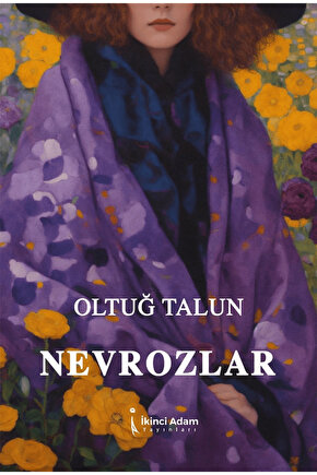 Nevrozlar - Oltuğ Talun