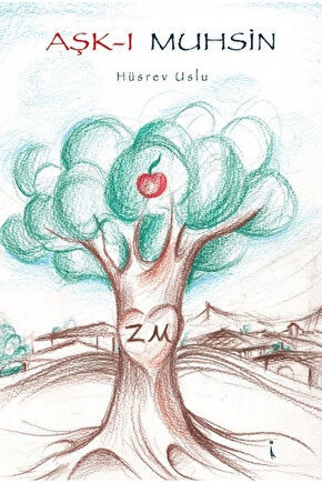 Aşk-ı Muhsin  Hüsrev Uslu   9786255665775