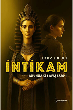 İntikam Anunnaki Savaşları - 1  Sercan Öz   9786255665591