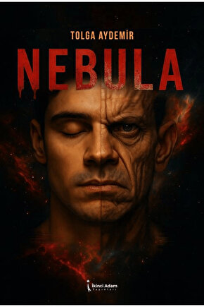 Nebula  Tolga Aydemir  İkinci Adam Yayınları  9786255665485