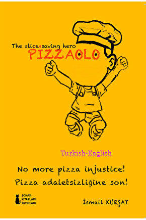 Pizzaolo - İsmail Kürşat