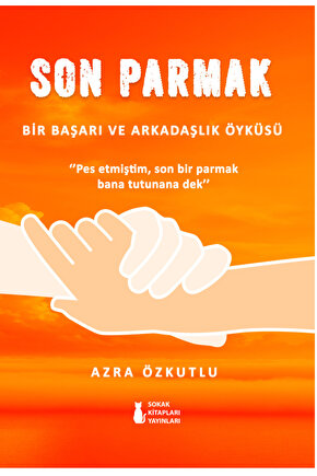 Son Parmak - Azra Nur Özkutlu