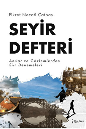 Seyir Defteri  Fikret Necati Catbaş  İkinci Adam Yayınları  9786253738648