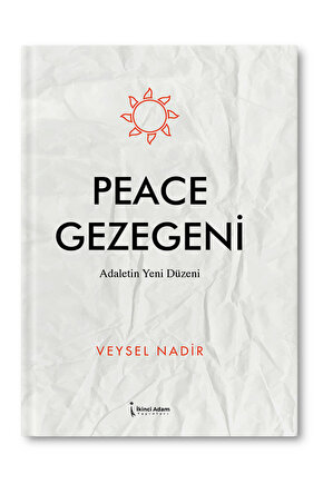 Peace Gezegeni – Veysel Nadir