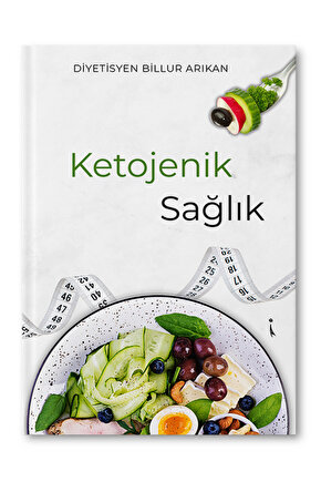 Ketojenik Sağlık - Dyt. Billur Arıkan
