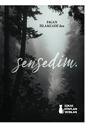Sensedim. - Fagan İslamzade