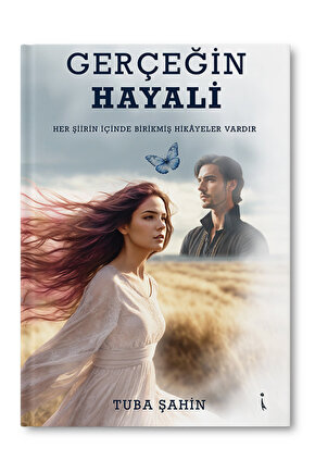 Gerçeğin Hayali Tuba Şahin