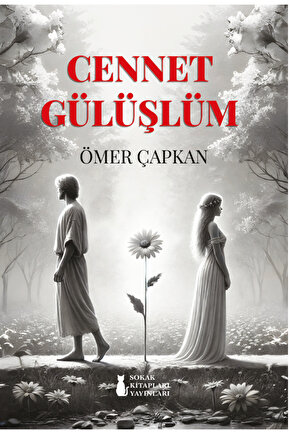 Cennet Gülüşlüm - Ömer Çapkan