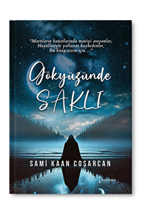 Gökyüzünde Saklı - Sami Kaan Coşarcan