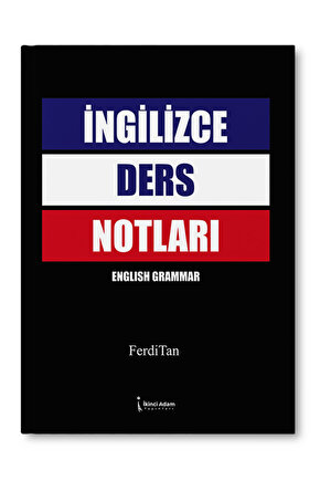 İngilizce Ders Notları - Ferdi Tan
