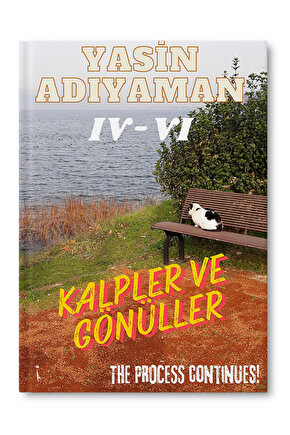 KALPLER VE GÖNÜLLER - YASİN ADIYAMAN