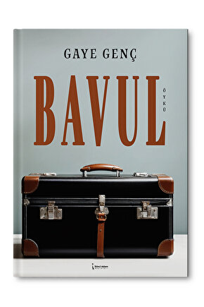 BAVUL - GAYE GENÇ