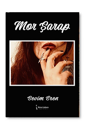 Mor Şarap - Sevim Eren