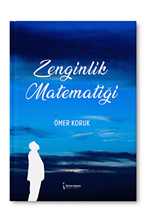Zenginlik Matematiği - Ömer Koruk