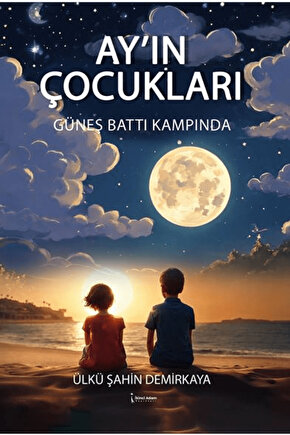 Ayın Çocukları  Ülkü Şahin Demirkaya  İkinci Adam Yayınları  9786253736965