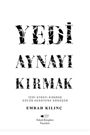 Yedi Aynayı Kırmak - Emrah Kılınç