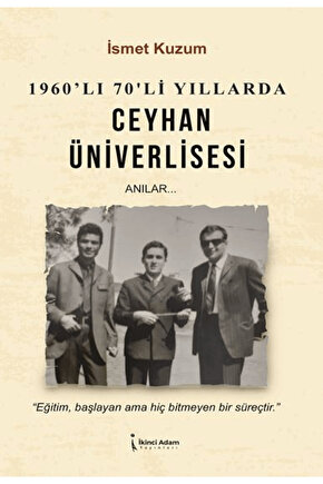 Ceyhan Üniverlisesi  İsmet Kuzum  İkinci Adam Yayınları  9786253736293