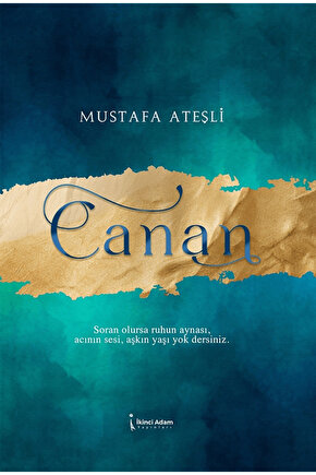 Canan  Mustafa Ateşli  İkinci Adam Yayınları  9786253736194