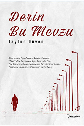 Derin Bu Mevzu  Tayfun Güven  İkinci Adam Yayınları  9786253735067