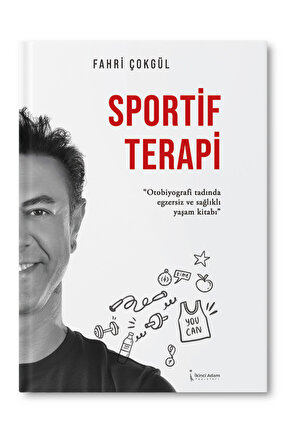 Sportif Terapi - Fahri Çokgül