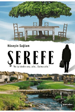 Şerefe  Hüseyin Sağlam  İkinci Adam Yayınları  9786253734336