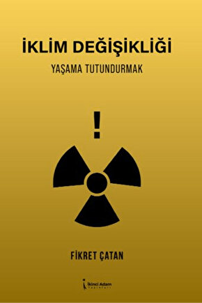 İklim Değişikliği  Fikret Çatan  İkinci Adam Yayınları  9786253734435