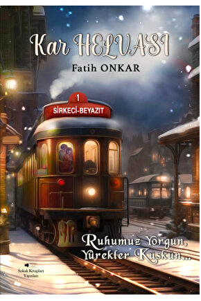 Kar Helvası - Fatih Onkar