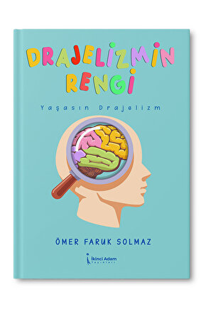 Drajelizmin Rengi – Ömer Faruk Solmaz