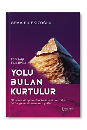 Yolu Bulan Kurtulur – Sema Su Ekizoğlu