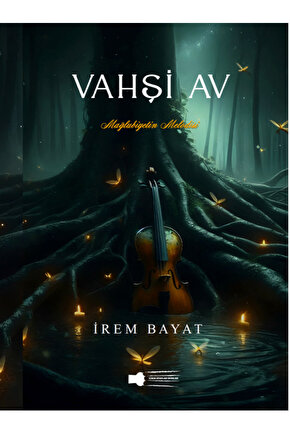 Vahşi Av - İrem Bayat