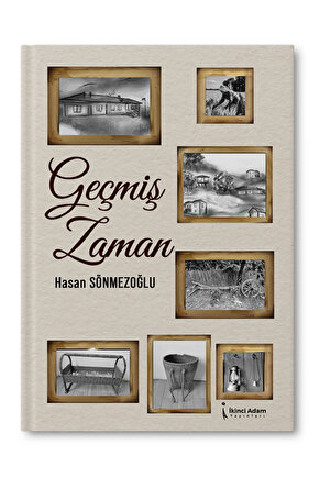 Geçmiş Zaman - Hasan Sönmezoğlu