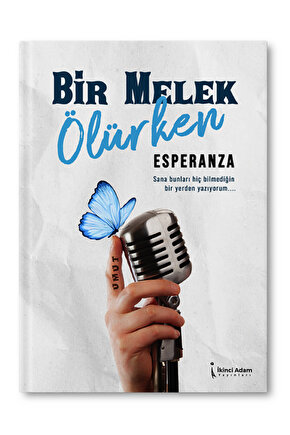 Bir Melek Görürken - Esperanza