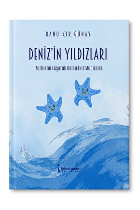 Denizin Yıldızları - Banu Kır Günay