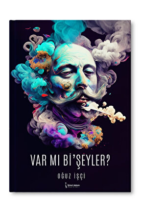 Oğuz İşçi - Var Mı BiŞeyler