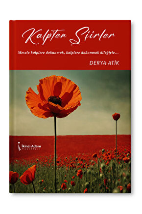 Kalpten Şiirler - Derya Atik