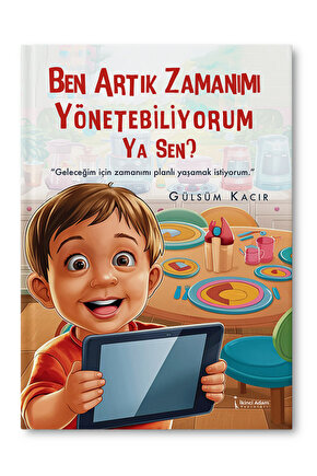 Ben Artık Zamanımı Yönetebiliyorum Ya Sen? - Gülsüm Kacır