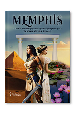 Memphis - İlknur Ülker İlhan
