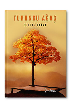 Turuncu Ağaç - Sercan Doğan