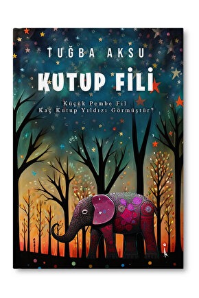 Kutup Fili - Tuğba Aksu