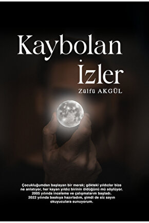 Zülfü Akgül – Kaybolan İzler