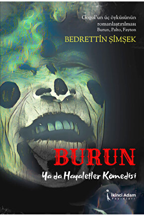 Burun - Bedrettin Şimşek