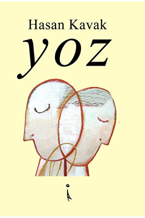 Yoz - Hasan Kavak