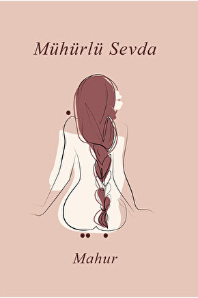 Mühürlü Sevda Mahur